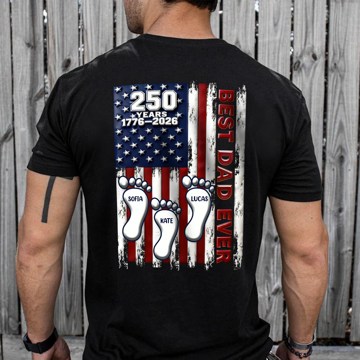 America 250 Best Dad Ever Back Shirt, Custom Footprint Kids Names T-Shirt For Dad CH07 910994