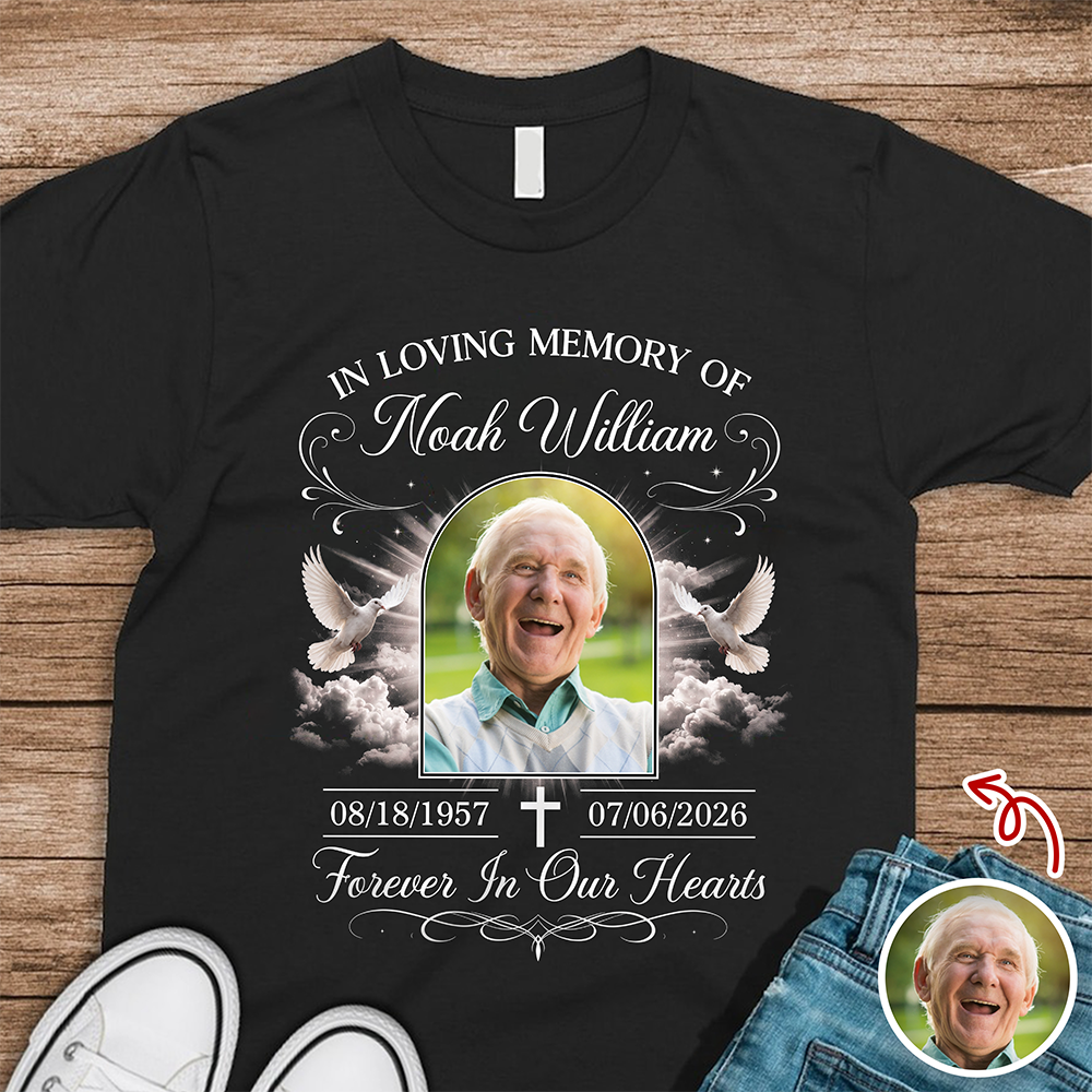 Personalized In Loving Memory Photo Dark Shirt Loss of Loved One Sympathy Gift CH07 180164