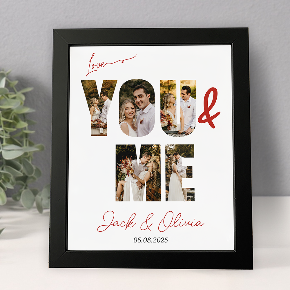 Custom Photo You & Me We Got This Picture Frame LM32 893803