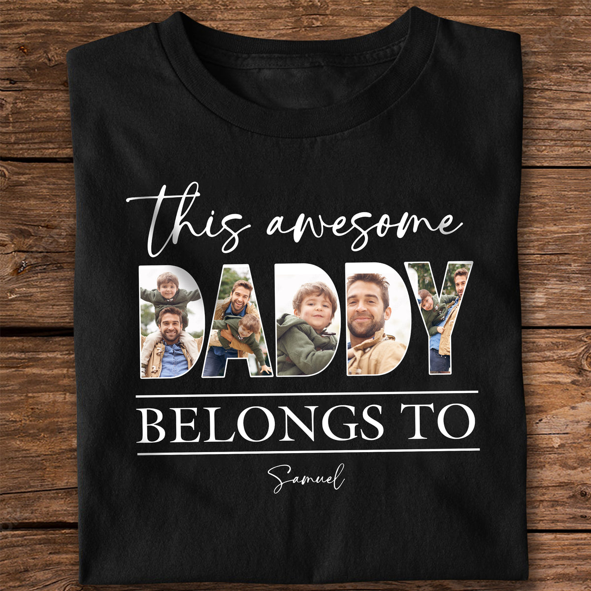 Custom Photo This Awesome Dad Belongs To Dark Shirt For Father's Day LM32 893633