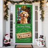 Custom Cute 3D Dog All Guests Must Be Approved By The Dogs Decoration Door Cover HA75 898082