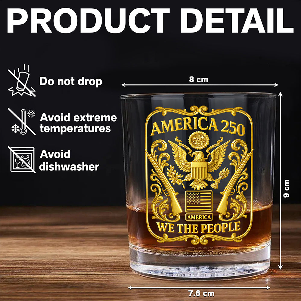 1776 - 2026 America 250th Anniversary Whisky Glass