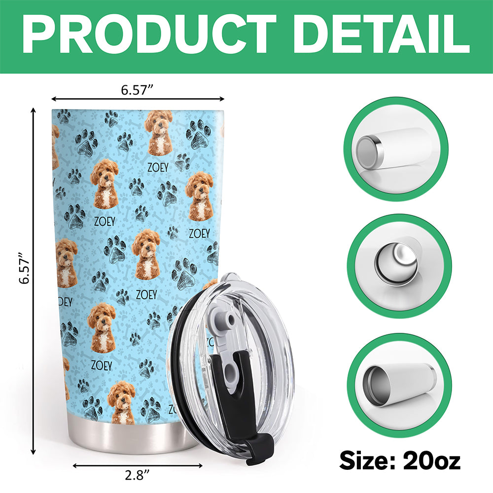 Custom Pet Photo Fat Tumbler Gift For Pet Owners CH07 910334