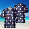 Custom Photo Thanks Dad For Not Pulling Out Hawaiian Shirt Gift For Dad HO82 894148