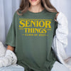 Senior Things Class Of 2027 Comfort Shirt TH10 170595