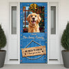 Custom Cute 3D Dog No Need To Knock We Know You Are Here Decoration Door Cover HA75 898080