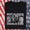 Rest In Peace For Charlie Kirk Memorial Dark Shirt HO82 65732