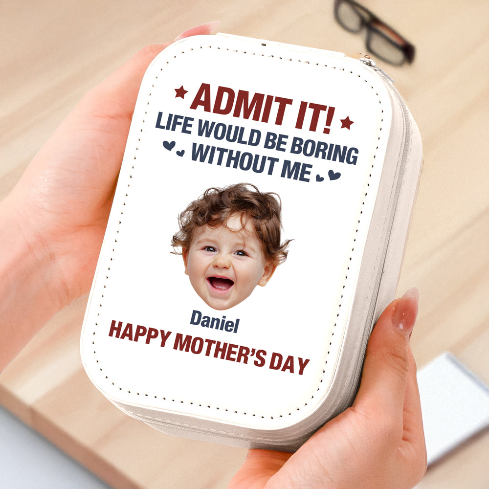 Custom Photo Admit It Life Would Be Boring Without Us Makeup Box With LED LM32 893305