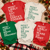 Personalized Most Likely To Family Christmas Shirt, Matching Holiday Outfit TH10 171419