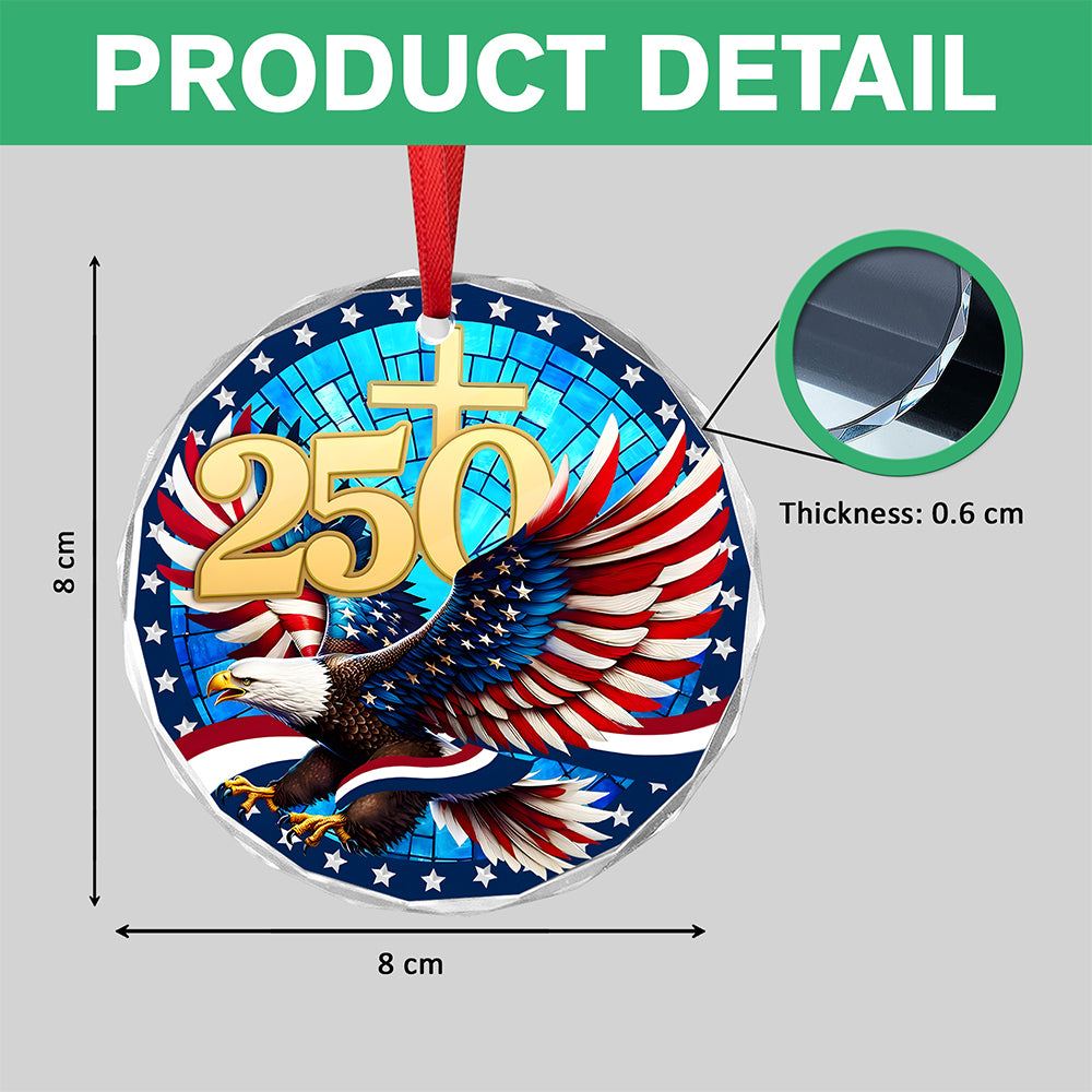 250 Years Of America Glass Ornament American Independence Day HA75 897808