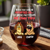 I’m Pretty Sure I Own You Wine Glass Personalized Gift For Dog Lovers HO82 893756