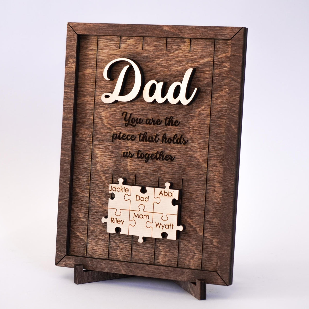 Personalized Father's Day Gift, You Are the Piece That Holds Us Together Wooden Plaque LM32 668999