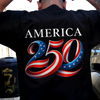 America 250th Anniversary Back Shirt Proud of American Dark Shirt CH07 911064