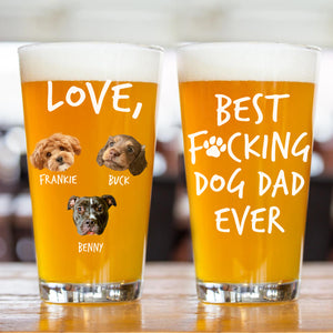 Custom Photo Best F*cking Dog Dad Ever Beer Glass Gift For Dog Lover CH07 895590