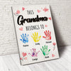 Custom Name This Mom Belongs To Kids Handprint Keepsake Poster Canvas, Personalized Gift for Mom TH10 169013