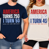 Personalized America Turn 250 I Turn Shirt TH10 170061