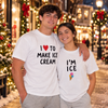 I'm Love To Make Ice Cream Funny Couple Bright Shirt Naughty Matching Couple Shirt CH07 180758