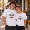 I'm F*cking Hungry Funny Couple Bright Shirt Naughty Matching Couple Shirt CH07 180708