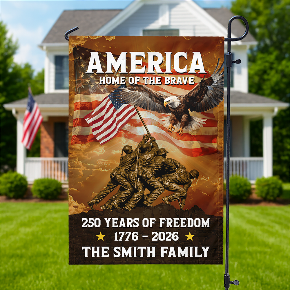 America Home Of The Brave - 250 Years of Freedom Custom Family Name Garden Flag CH07 910414