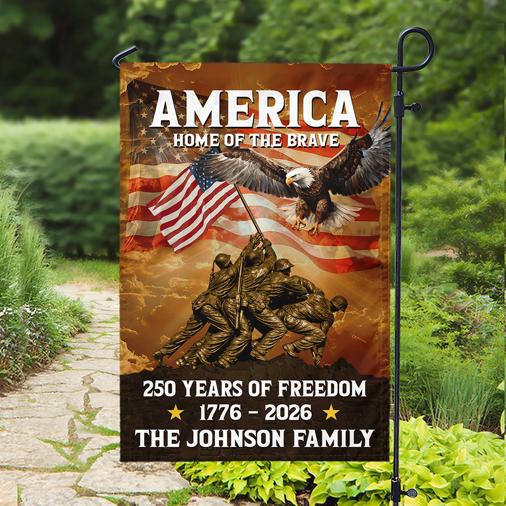 America Home Of The Brave - 250 Years of Freedom Custom Family Name Garden Flag CH07 910414