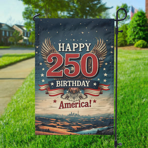 Happy 250 Birthday America Garden Flag TH10 894785