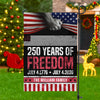 Custom Family Name 250 Years Of Freedom 1776-2026 Garden Flag LM32 895371