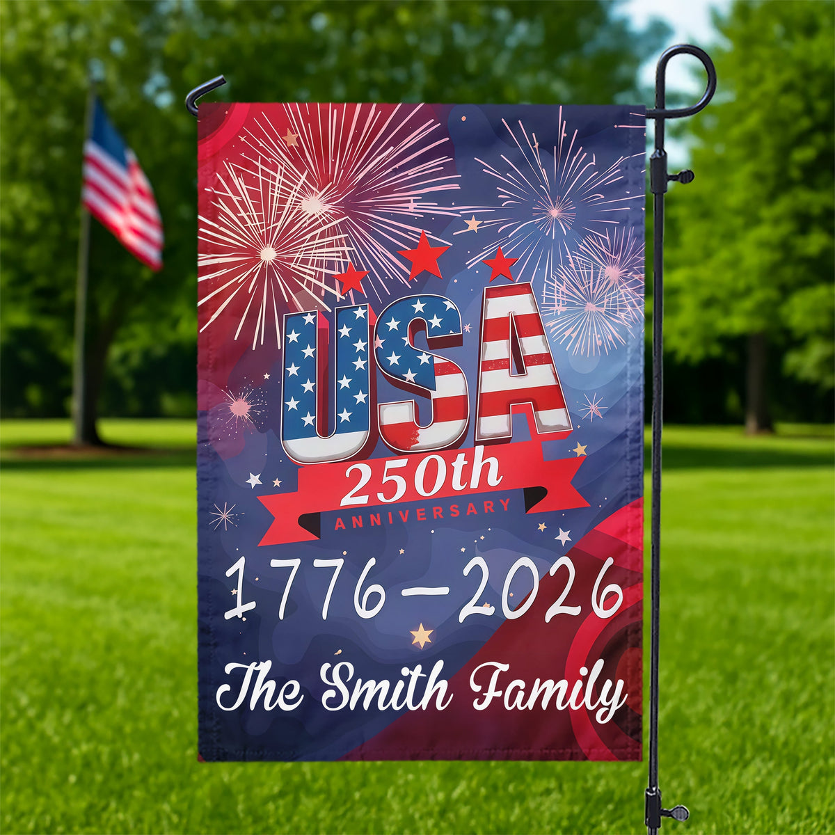 USA 250th Years Anniversary 1776 America 2026 USA July 4th Personalized Garden Flag HA75 897902