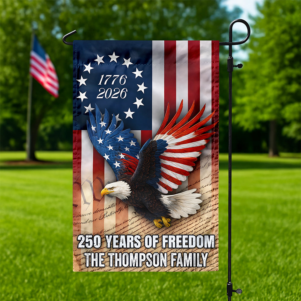 Custom Family Name 250 Years of Freedom 1776-2026 Patriotic Eagle Garden Flag HA75 920372