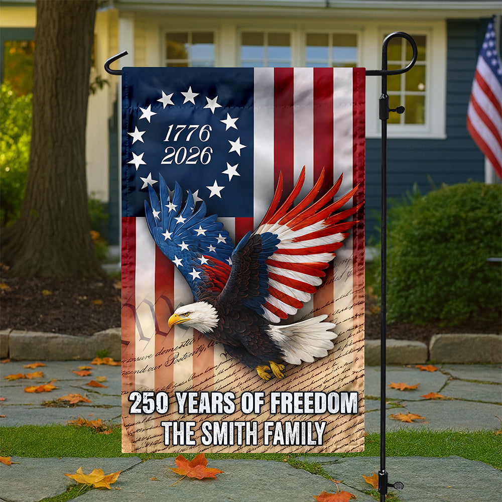 Custom Family Name 250 Years of Freedom 1776-2026 Patriotic Eagle Garden Flag HA75 920372