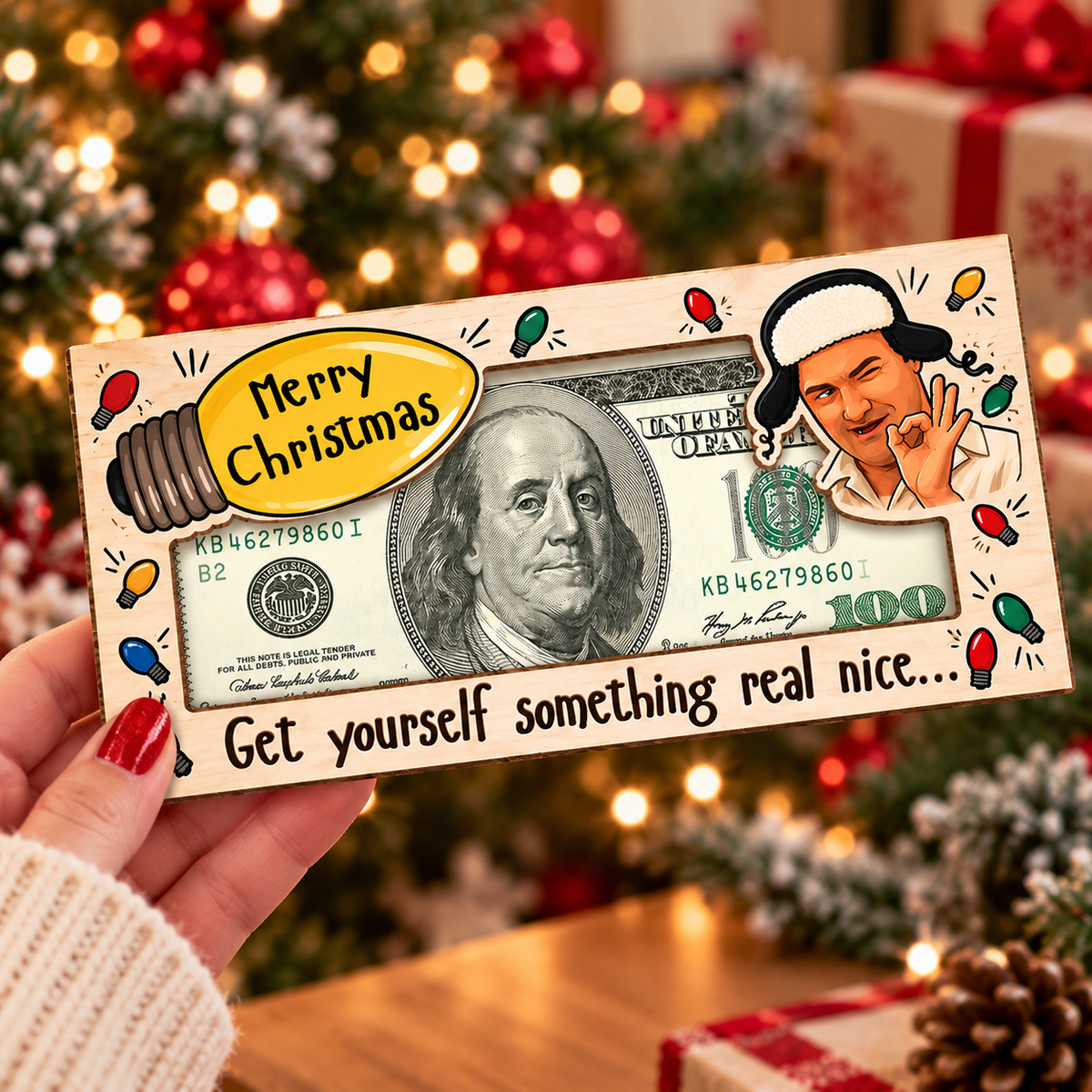 Funny Cousin Christmas Movie Wood Money Holder - Get Yourself Something Real Nice CH07 180790
