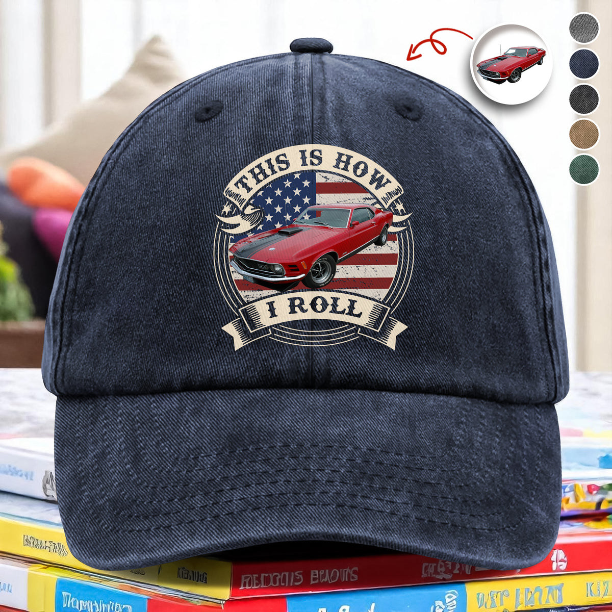 This Is How I Roll - Custom Car Photo Route 66 Vintage Washed Denim Baseball Cap CH07 896426