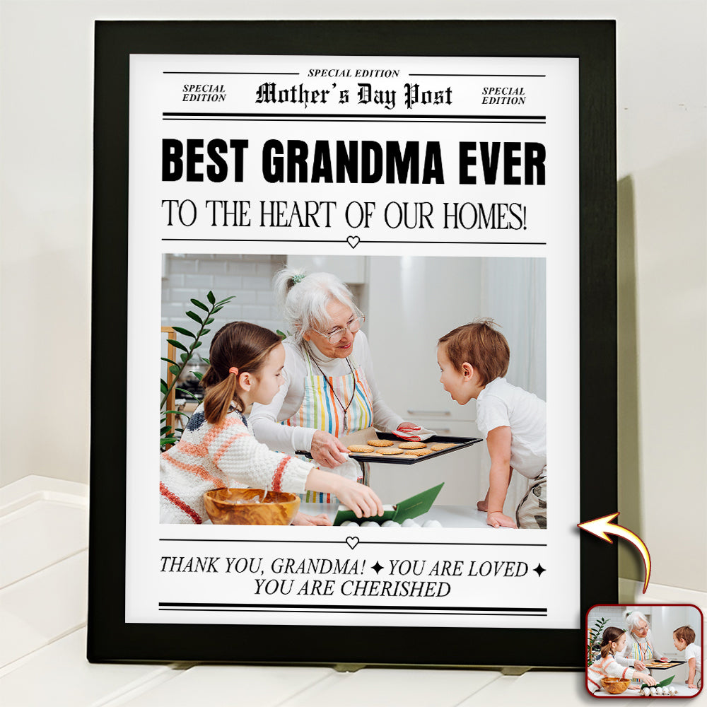 Custom Photo Best Mom Ever  To The Heart Of Our Homes Picture Frame Mother's Day Gift HA75 920680