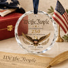 We The People 250 Years of Freedom Glass Ornament, Patriotic 1776–2026 Keepsake Gift CH07 180054