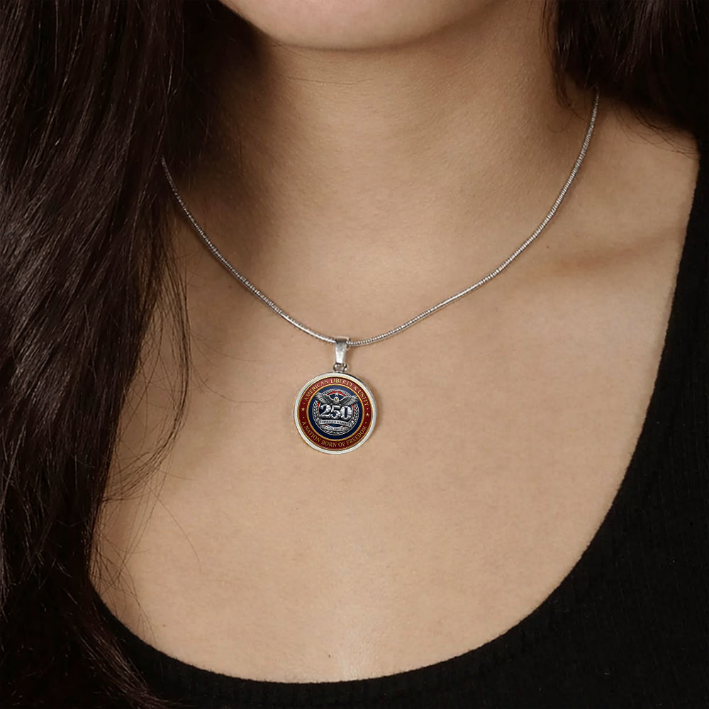 American 250 - A Nation Born Of Freedom Circle Necklace TH10 169457