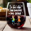 Custom Photo To Mom Dad From The Reasons You Drink Personalized Wine Glass Funny Gift For Dad Mom CH07 895384