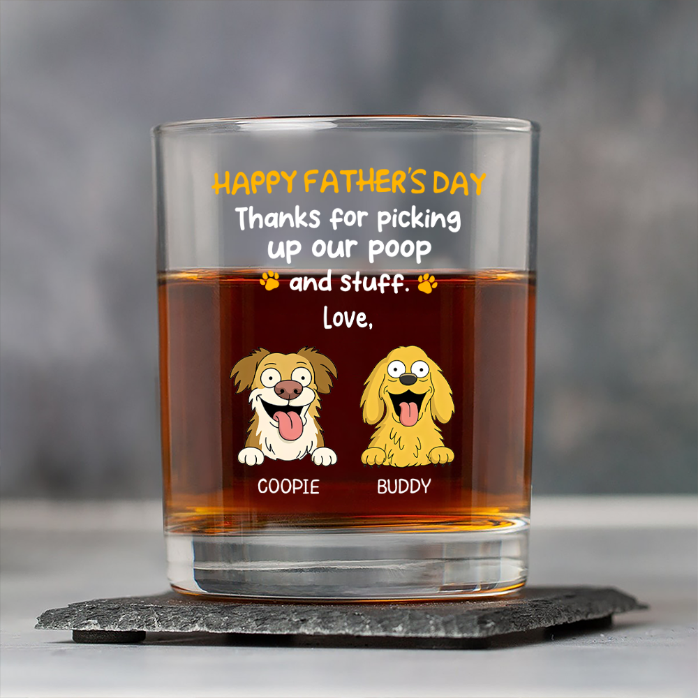 Happy Father's Day, Thank For Picking Up Our Poop Print Rock Glass Personalized Gift HO82 893712