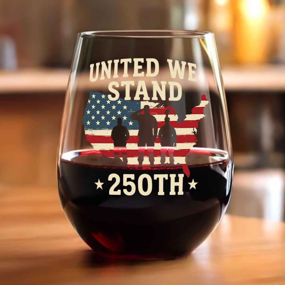 We Stand 250th Anniversary USA Veteran Wine Glass HA75 897312