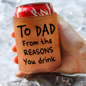 Custom Photo From The Reason You Drink Dog Lover Leather Can Cooler TH10 894089