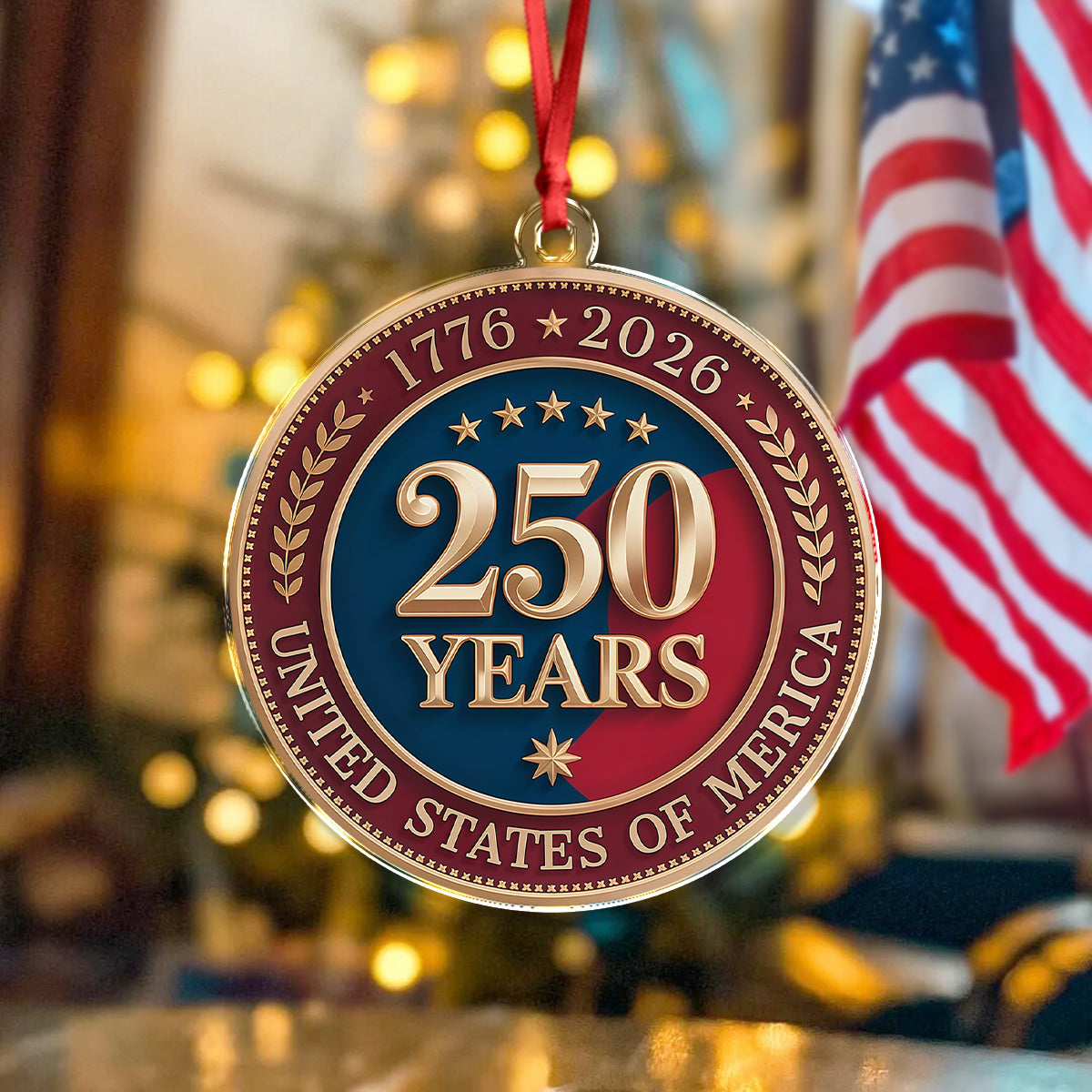 250 Years of America 1776 2026 Acrylic Ornament American Independence Day Gift CH07 896668
