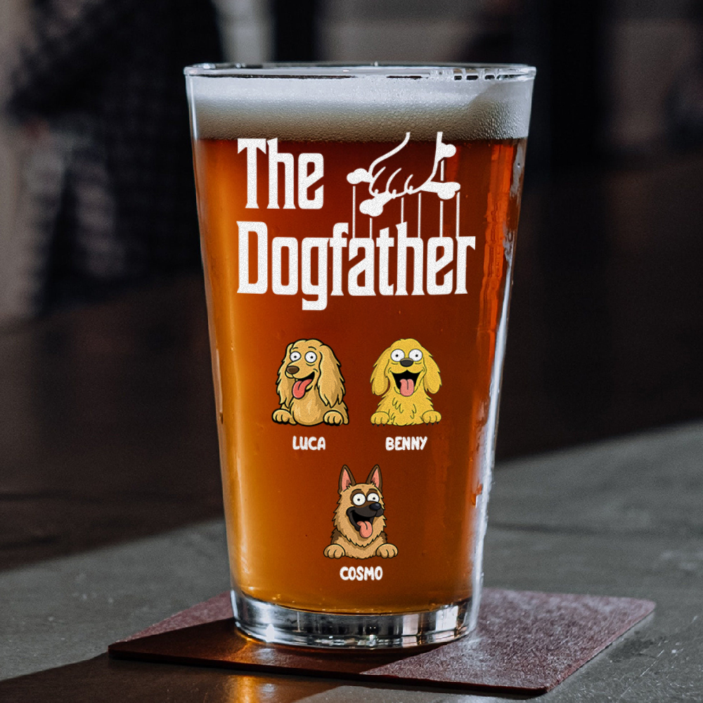 Personalized The Dog Father Print Beer Glass Personalized Gift For Dog Dad HO82 894134