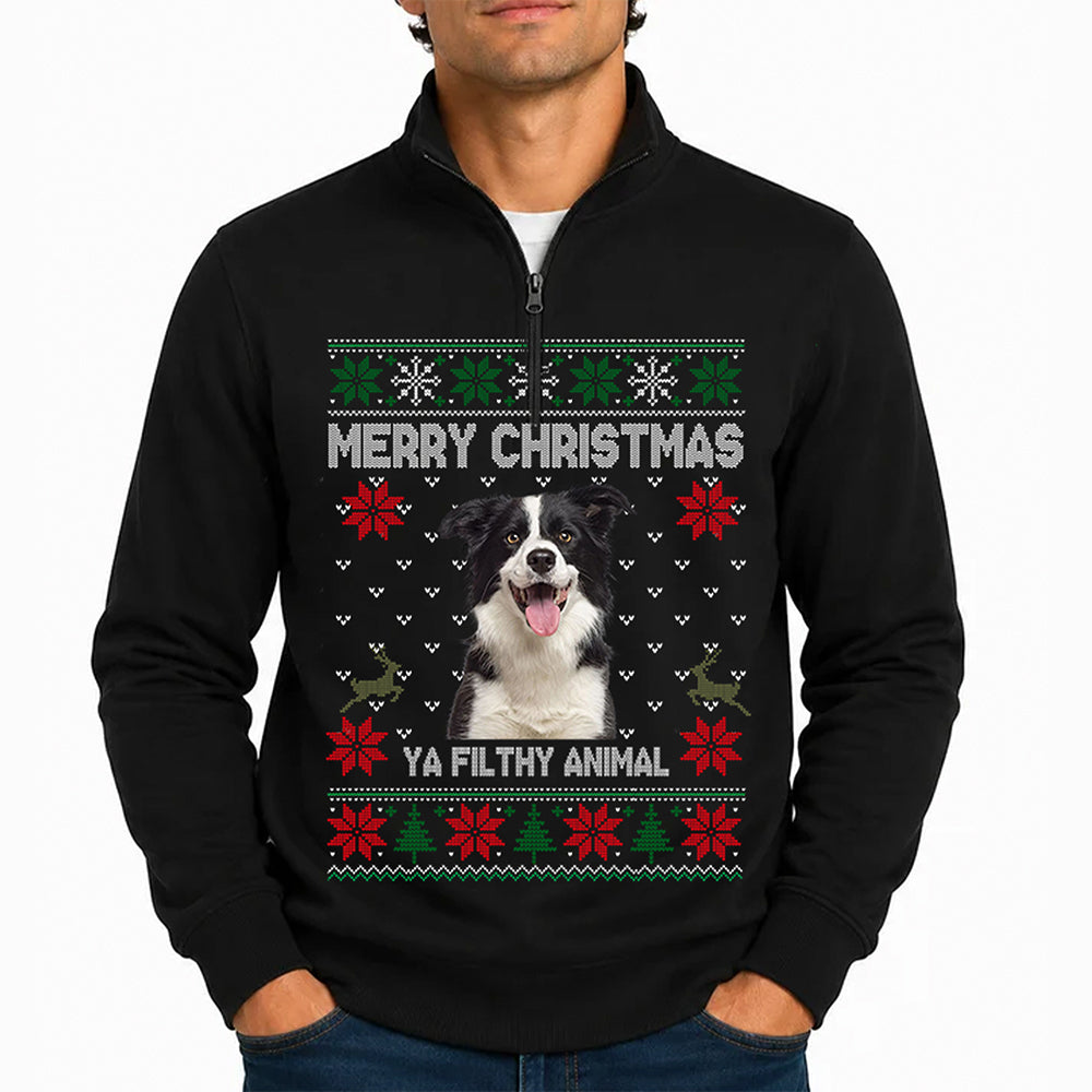 Custom Photo Merry Christmas Ya Filthy Animal Printed Quarter Zip Sweater TH10 170843