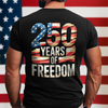 250 Years Of Freedom Back Shirt TH10 896013
