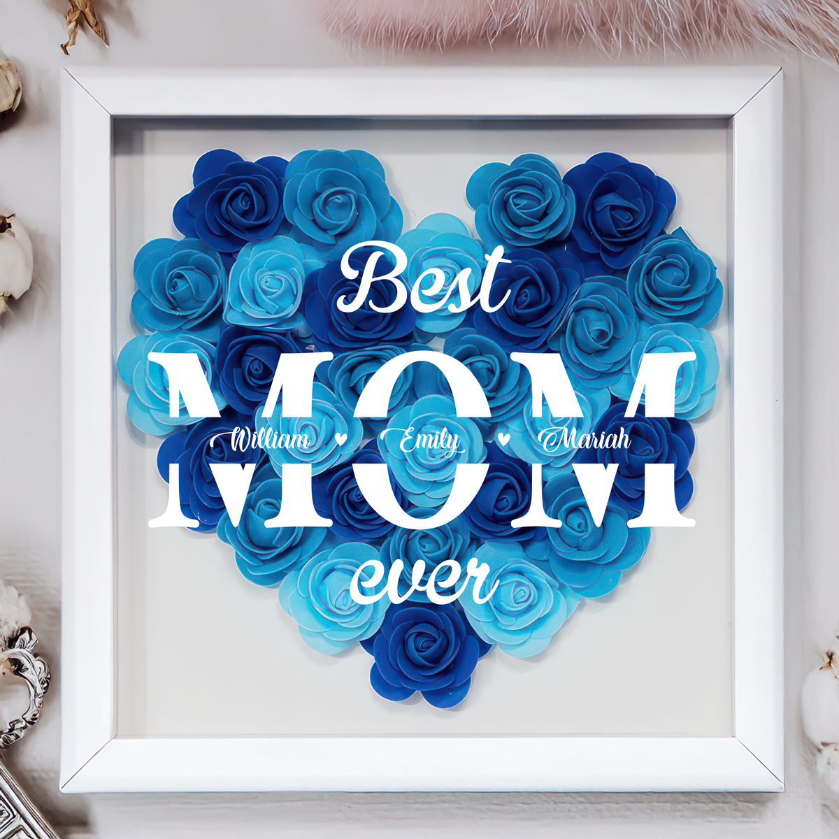 Best Mom Ever Personalized Flower Shadow Box Mother's Day Gift CH07 895464