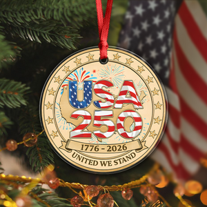 USA 250th Anniversary Acrylic Ornament 250 Years of The United States Patriotism Gifts CH07 899606