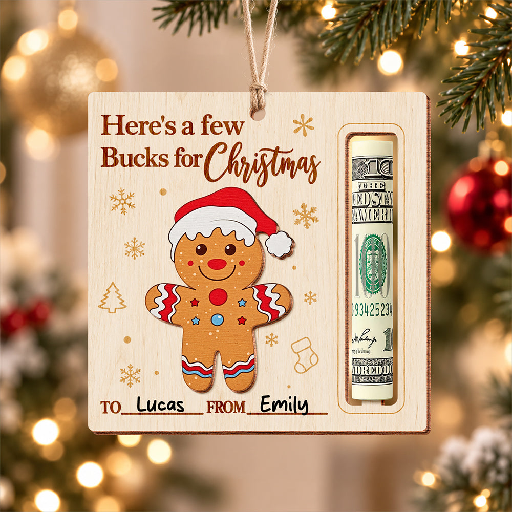 Custom Gingerbread Wood Money Holder Ornament Gift for Kids, Funny Holiday Gift for Family and Friends HO82 903908