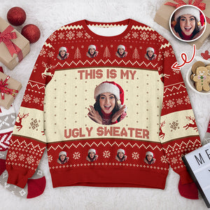 Custom Photo This Is My Ugly Sweater Christmas Gift For Yourself HO82 900246