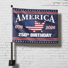 America 250 Birthday 1776-2026 4th Of July Car Flag HA75 898856