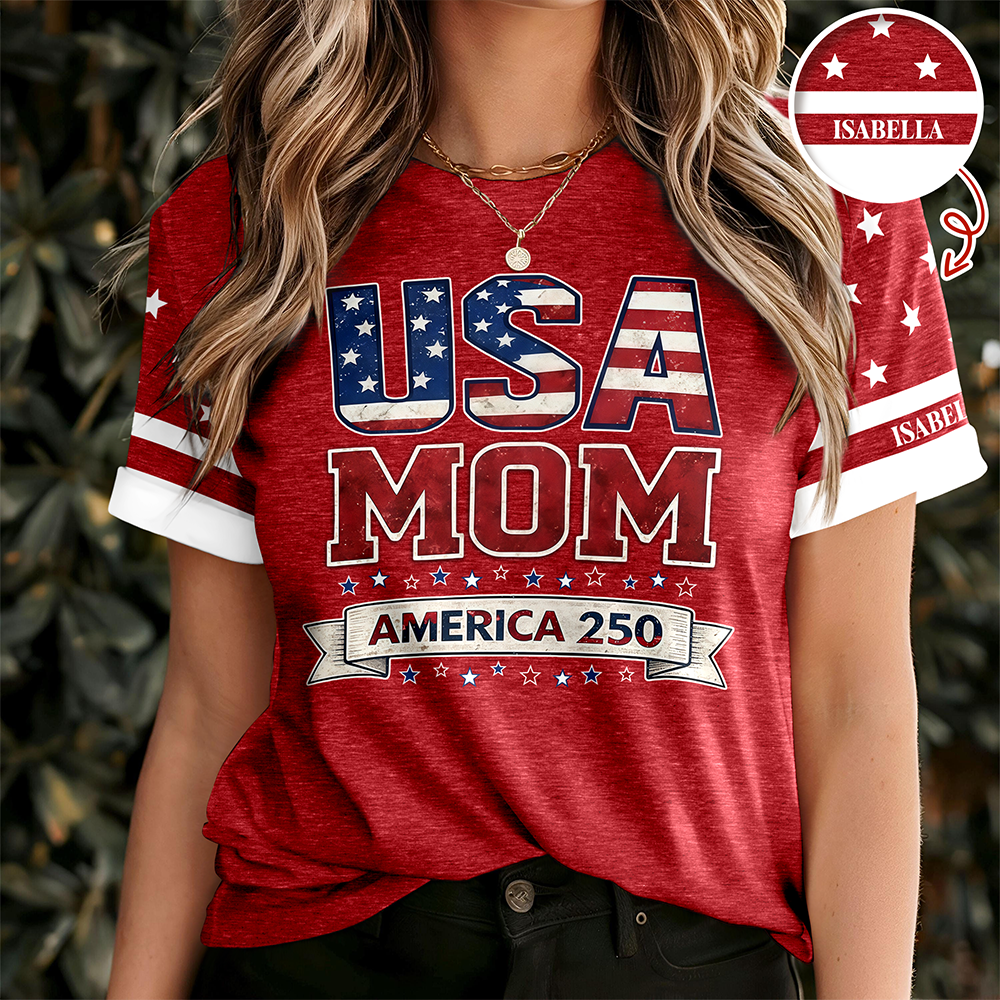 Custom Name USA Mom With America 250 AOP Shirt HO82 901914