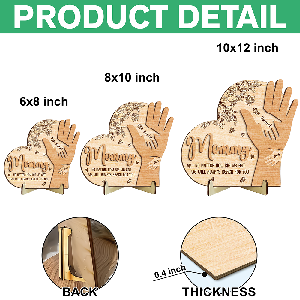 Personalized Mommy We Will Always Reach For You Hand 2-Layered Wooden Plaque Mother's Day Gift CH07 910714