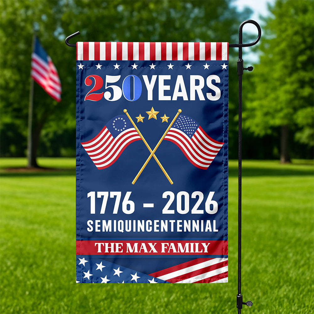 Custom Family Name America 250th Anniversary US Semiquincentennial Garden Flag HO82 901004